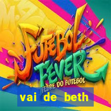 vai de beth gusttavo lima